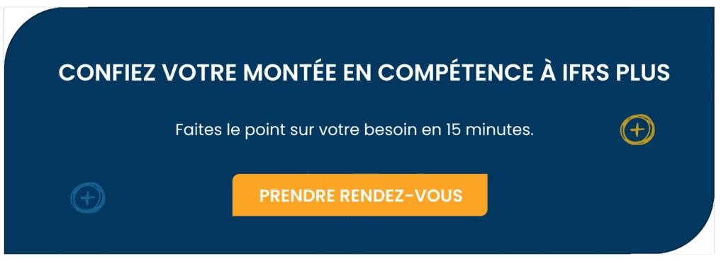 Confiez votre montée en compétence à ifrs plus (1) (1)